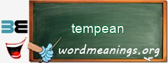 WordMeaning blackboard for tempean
